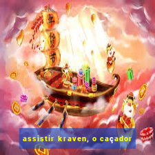 assistir kraven, o caçador